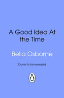 A Good Idea At the Time