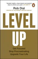 Level Up : Get Focused, Stop Procrastinating and Upgrade Your Life-9781804995907