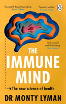 The Immune Mind : The new science of health-9781804996027