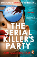 The Serial Killer''s Party