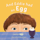 And Eddie Had An Egg-9781805000433