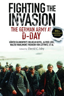 Fighting the Invasion : The German Army at D-Day-9781805000518