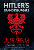 Hitler''s Brandenburgers