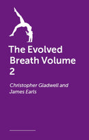 The Evolved Breath Volume 2 : The Science and Practice of Breathwork for Stress, Trauma, Sport, and Human Optimisation-9781805010586