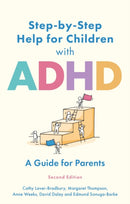 Step-by-Step Help for Children with ADHD : A Guide for Parents 2nd edition-9781805011071