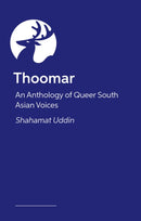 An Anthology of Queer South Asian Voices-9781805011576