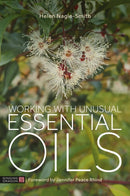 Working with Unusual Essential Oils-9781805011798