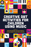 Creative DBT Activities for Children Using Music-9781805013211