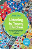 Listening to Young Children, Expanded Fourth Edition