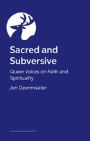 Sacred and Subversive