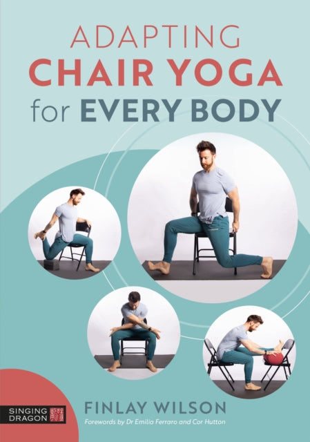 Adapting Chair Yoga for Every Body-9781805014133