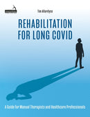 Rehabilitation for Long Covid