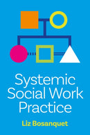 Systemic Social Work Practice-9781805017806