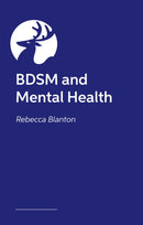 Kinky Minds : Navigating BDSM, Mental Health, and Neurodivergence-9781805019350