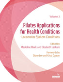 Pilates Applications for Health Conditions Volume 2 : Locomotor System Conditions-9781805019602