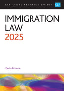 Immigration Law 2025 : Legal Practice Course Guides (LPC)-9781805021506