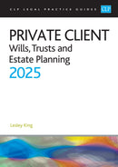 Private Client 2025: : Wills, Trusts and Estate Planning - Legal Practice Course Guides (LPC)-9781805021520
