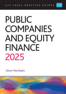 Public Companies and Equity Finance 2025 : CLP Legal Practice Course Guides-9781805021537