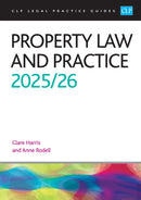 Property Law and Practice 2025/26 : Legal Practice Course Guides (LPC)-9781805021728
