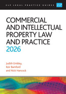 Commercial and Intellectual Property Law and Practice 2026 : Legal Practice Course Guides (LPC)-9781805021858