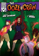 The Ooze Crew-9781805052890