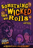 Something Wicked This Way Rolls-9781805053088