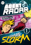 Chase the Storm (Nathan Chase Agent of RADAR