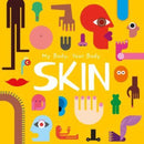 Skin : My Body, Your Body-9781805053729