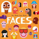 Faces : My Body, Your Body-9781805053767