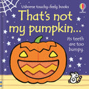 That's not my pumpkin... : A Halloween Book for Babies and Toddlers-9781805072645