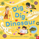 Dig, Dig, Dinosaur-9781805132035