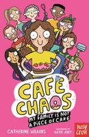 Cafe Chaos: My Family Is Not a Piece of Cake-9781805132660