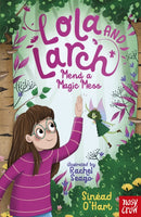 Lola and Larch Mend a Magic Mess-9781805133216