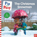 Pip and Posy: The Christmas Snowman (A TV tie-in picture book)-9781805134060