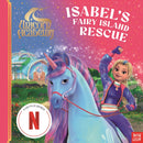 Unicorn Academy: Isabel''s Fairy Island Rescue