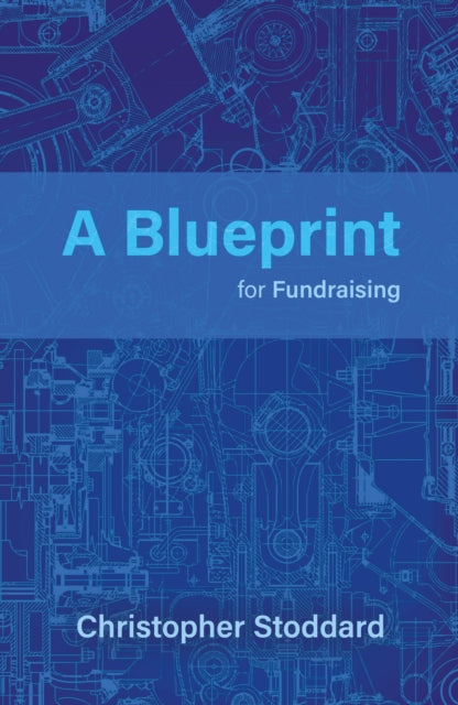 A Blueprint for Fundraising-9781805140351