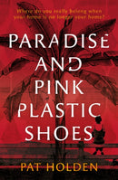 Paradise and Pink Plastic Shoes-9781805140474