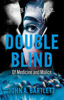 Double Blind : Of Medicine and Malice-9781805141303