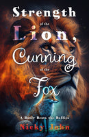 Strength of the Lion, Cunning of the Fox-9781805141914