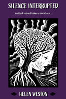 Silence Interrupted : A Silent Retreat Takes a Dark Turn-9781805143185