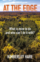 At the Edge: What Is Mine to Do? And Who Can I Do It With?-9781805143239