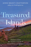 Treasured Islands : Journeys round the inhabited islands of Great Britain and Ireland-9781805143505