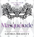 Masquerade - Love, Loss and all the Dross-9781805144182
