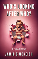 Who's Looking After Who?-9781805144519