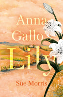 Anna Gallo's Lily-9781805144700