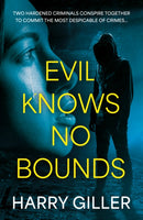 Evil Knows No Bounds-9781805144748