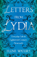 Letters from Lydia: Everyday Life in Eighteenth Century Newcastle-9781805145257