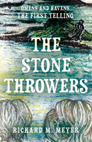 The Stone Throwers : The First Telling of the 'Omens & Havens' series-9781805145288
