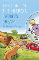 The Girl in the Mirror: Isobel's Dream-9781805145332