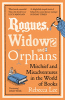 Rogues, Widows and Orphans